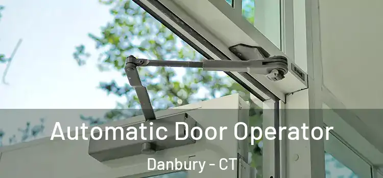  Automatic Door Operator Danbury - CT