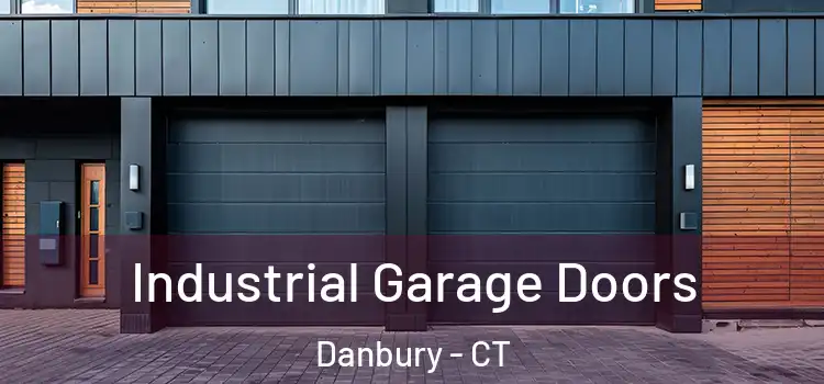  Industrial Garage Doors Danbury - CT